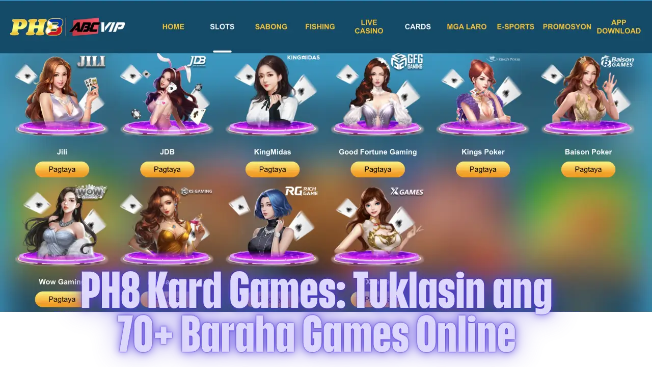 PH8 Kard Games: Tuklasin ang 70+ Baraha Games Online