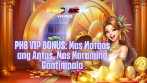PH8 VIP BONUS